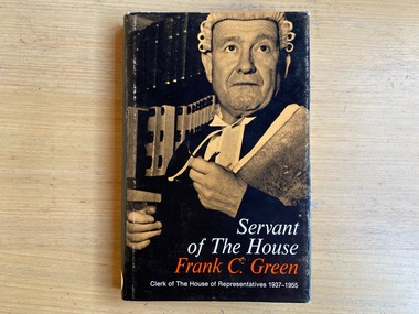 Book, Frank C. Green, Servant of the House, 1969