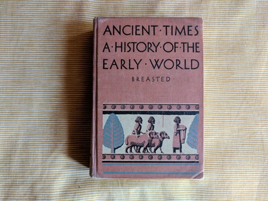 Book, James Henry Breasted, Ancient Times A History of the Early World, 1944