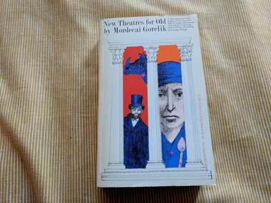 Book, Mordecai Gorelik, New Theatres for Old, 1962