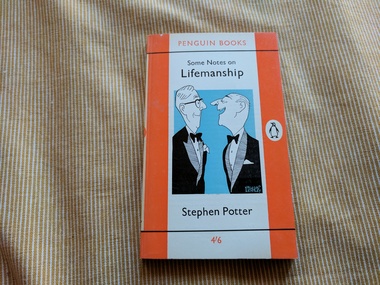 Book, Stephen Potter, illustrated by Frank Wilson, Some Notes on Lifemanship: With a Summary of Recent Researches in Gamesmanship, 1962