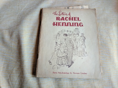 Book, David Adams (intro.), Norman Lindsay (pen-drawings), The Letters of Rachel Henning, 1954