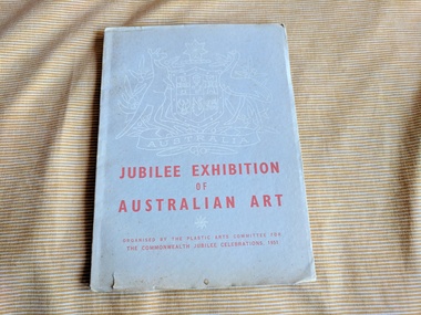 Book, Plastic Arts Committee, Jubilee Exhibition of Australian Art, 1951