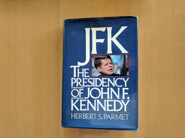 Book, Herbert S. Parmet, JFK: The Presidency of John F. Kennedy, 1983