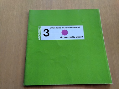 Journal, Robin Boyd et al, Architect: Issue 3, 1969