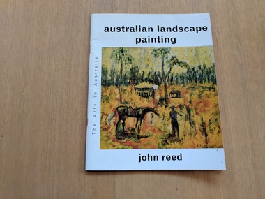 Book, John Reed, Australian Landscape Painting [The Arts in Australia Series], 1965