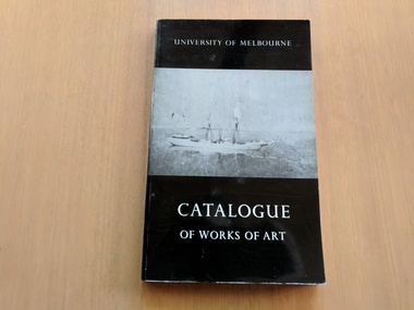 Book, R. D. Marginson, University of Melbourne (Catalogue of Works of Art), 1971