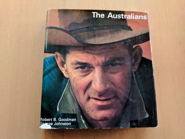 Book, Robert B. Goodman & George Johnson, The Australians, 1966