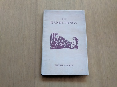 Book, Nettie Palmer, The Dandenongs, 1952