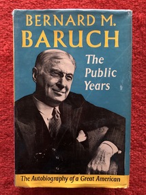 Book, Bernard M. Baruch, Bernard M. Baruch: The public years, 1961