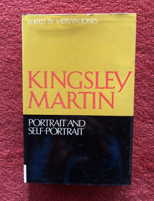 Book, Mervyn Jones, Kingsley Martin: Portrait and Self-portrait, 1969