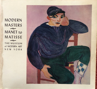 Book, William S. Lieberman, Modern Masters-Manet to Matisse-The Museum of Modern Art-New York, 1975