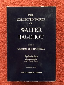 Book, Norman St John-Stevas, The Collected Works of Walter Bagehot. The Literary Essays (in two volumes). Volume Four, 1968