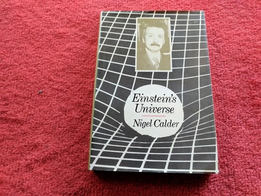 Book, Nigel Calder, Einstein's Universe, 1979