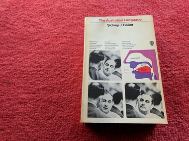 Book, Sidney J. Baker, The Australian Language, 1970