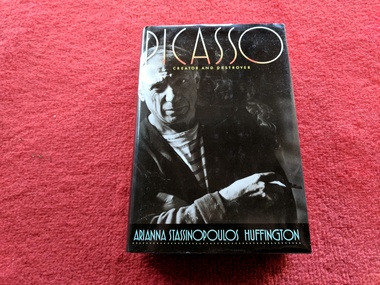 Book, Arianna Huffington, Picasso: Creator and Destroyer, 1988