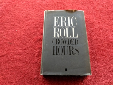 Book, Eric Roll, Crowded Hours, 1985