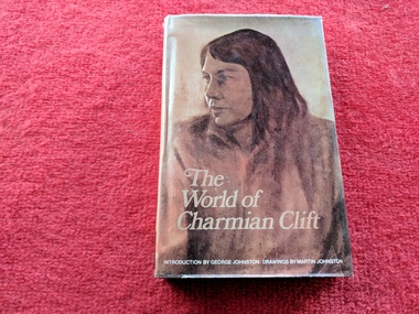 Book, George Johnston, The World of Charmian Clift, 1970