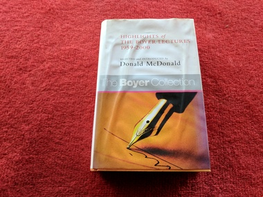 Book, Donald McDonald, Highlights of The Boyer Lectures : The Boyer Collection, 2001