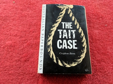 Book, Creighton Burns, The Tait Case, 1962