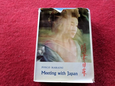 Book, Fosco Maraini, Meeting With Japan, 1960