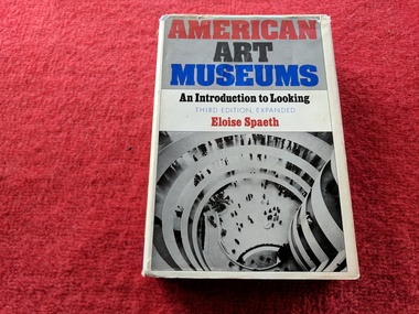 Book, Eloise Spaeth, American Art Museums, 1975