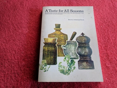Book, Beverley Sutherland Smith, A Taste for All Seasons, 1980