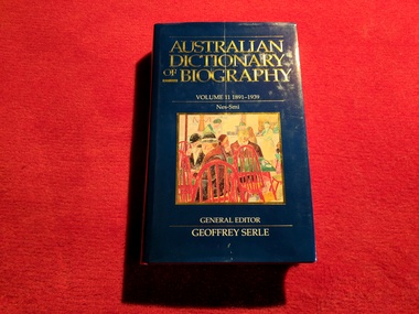 Book, Australian Dictionary of Biography : Volume 11 1891-1939, 1988