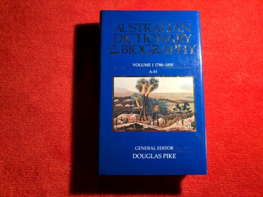 Book, Douglas Pike, Australian Dictionary of Biography : Volume 1 1788-1850, 1996