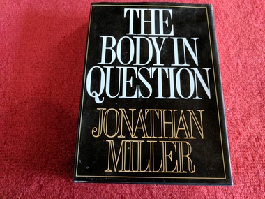 Book, Jonathan Miller, The Body in Question, 1978