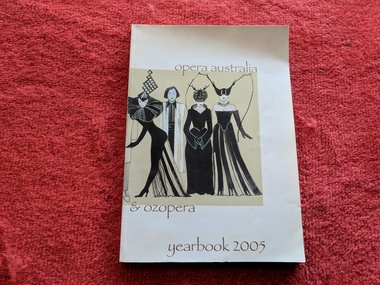 Book, Opera Australia, Opera Australia & Oz Opera Yearbook 2005, 2005