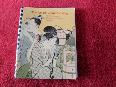 Book, Martha Boice, The Art of Asian Cooking, 1990