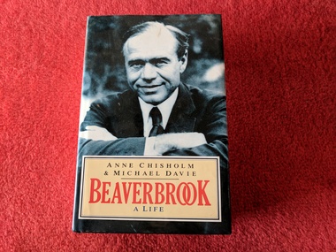 Book, Anne Chisholm and Michael Davie, Beaverbrook A Life, 1992