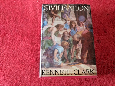 Book, Kenneth Clark, Civilisation, 1969