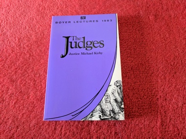 Book, Michael Kirby, The Boyer Lectures 1983: The Judges, Justice Michael Kirby, 1983