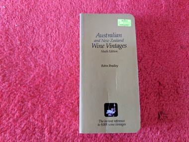 Book, Robin Bradley, Australian and New Zealand Wine Vintages, 1991