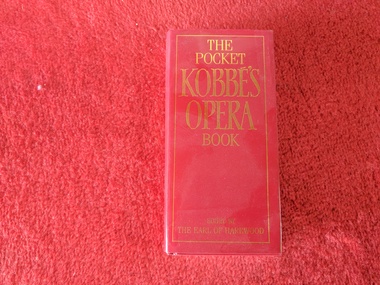 Book, The Earl of Harewood, The Pocket: Kobbe's Opera Book, 1994