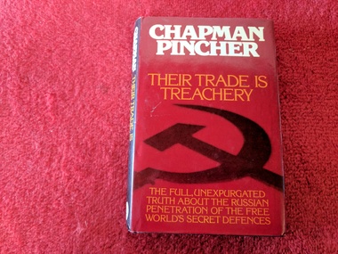 Book, Chapman Pincher, Their Trade is Treachery, 1981