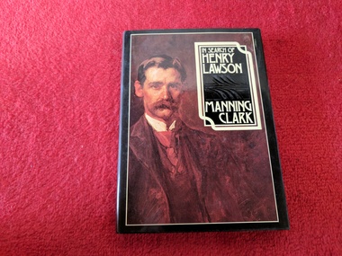 Book, Manning Clark, In Search of Henry Lawson, 1978