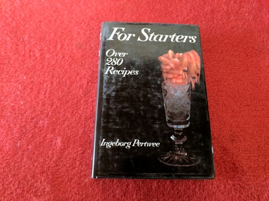 Book, Ingeborg Pertwee, For Starters, 1984