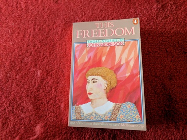 Book, John Morrison, This Freedom, 1985