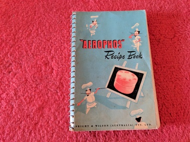 Book, Albright & Wilson Pty. Ltd, "Aerophos" Recipe Book, 1952