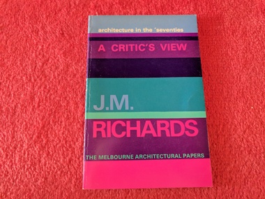 Book, J. M. Richards, A Critic's View, 1971