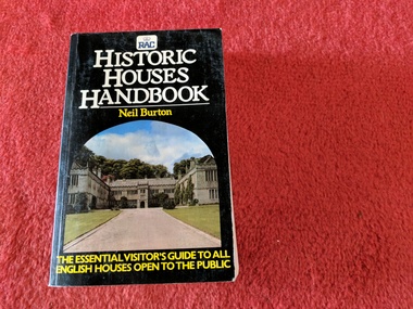 Book, Neil Burton, Historic Houses Handbook, 1981