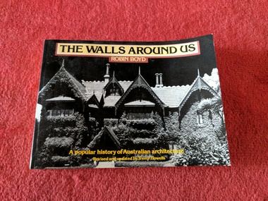Book, Robin Boyd, The Walls Around Us, 1982