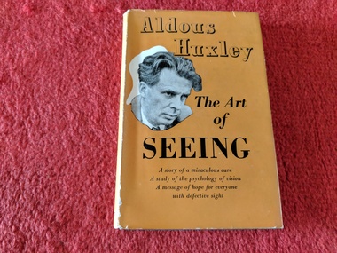 Book, Aldous Huxley, The Art of Seeing, 1943