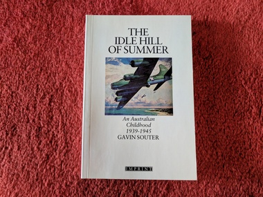 Book, Gavin Souter, The Idle Hill of Summer, 1989