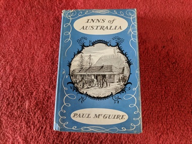 Book, Paul McGuire, Inns of Australia, 1952