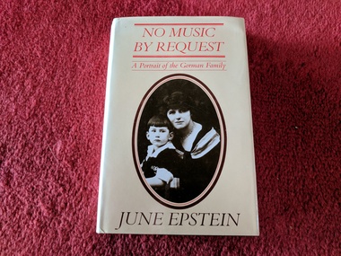 Book, June Epstein, No Music By Request: A Portrait of the Gorman Family, 1980