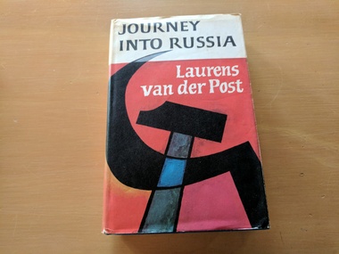 Book, Laurens van der Post, Journey Into Russia, 1964