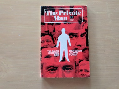 Book, Professor Zelman Cowen, The Private Man: The Boyer Lectures 1969, 1969